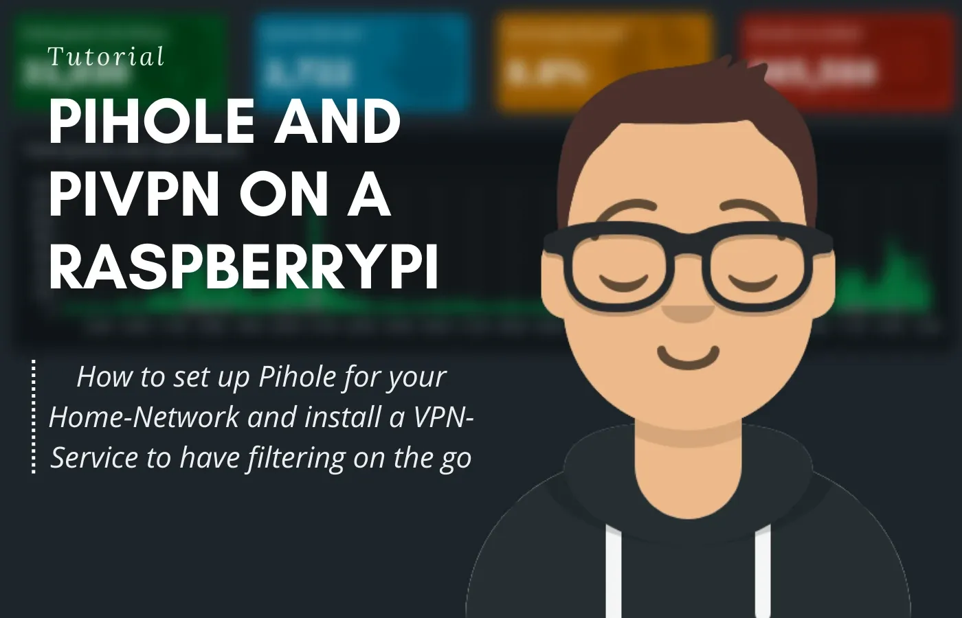 Tutorial: Pihole and PiVPN on a Raspberry Pi