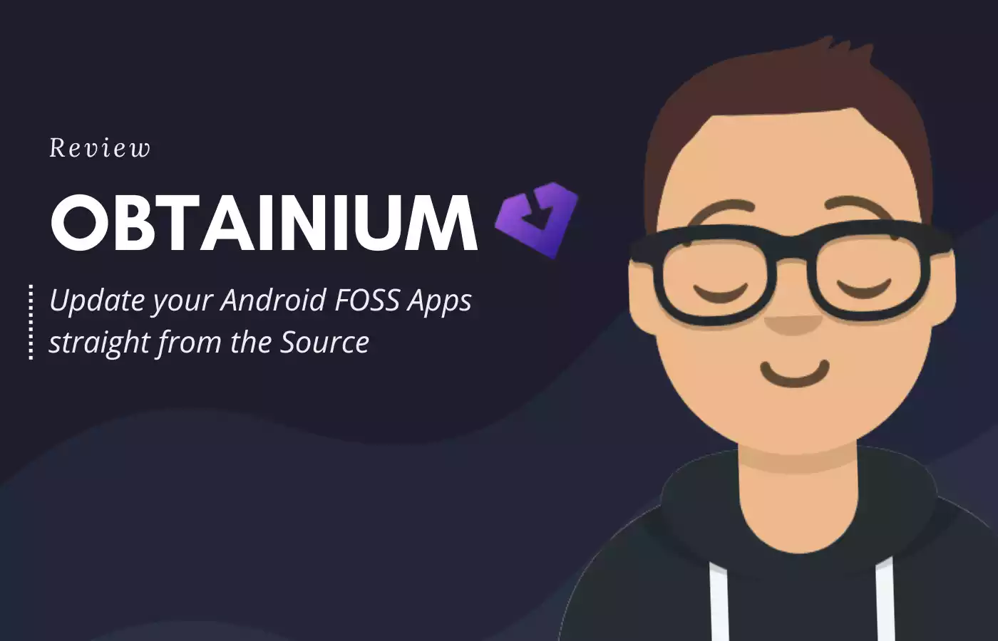 Review: Obtainium - Autoupdate your Android FOSS apps directly from github